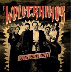 The Wolverhinos - Love Runs Out ! 