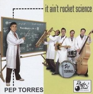 Pep Torres - It Aint Rocket Science